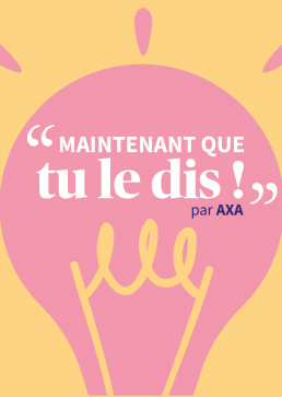 Maintenant que tu le dis par AXA écrit sur une ampoule rose sur un fond jaune